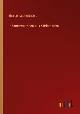 Produktbild von Indianermärchen aus Südamerika