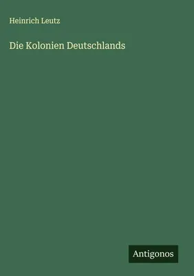Produktbild von Die Kolonien Deutschlands