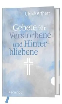 Zdjęcie produktu dla Gebete für Verstorbene und Hinterbliebene