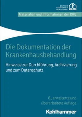 Produktbild von Die Dokumentation der Krankenhausbehandlung