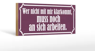 Produktbild von Holzschild Spruch 27x10cm er nicht mit mir klarkommt muss