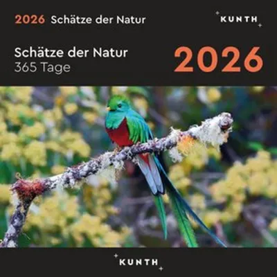 Produktbild von Schätze der Natur - KUNTH 365-Tage-Abreißkalender 2026