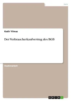 Produktbild von Der Verbraucherkaufvertrag des BGB