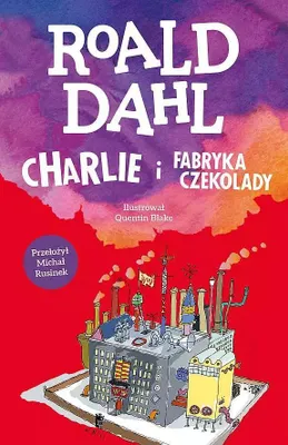 Productafbeelding van Charlie i fabryka czekolady, Roald Dahl, Al Bryth