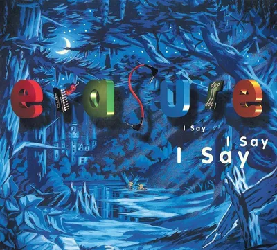 Image de Erasure : I Say I Say I Say (2021 Expanded)