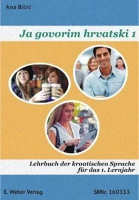 Obrázok produktu pre Bilic, A: Ja govorim hrvatski 1 - Lehrbuch