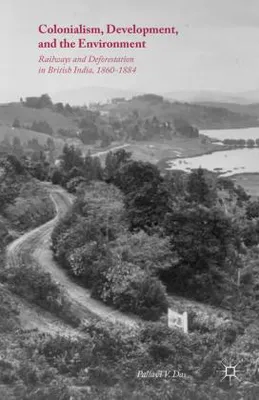 Immagine prodotto di Colonialism, Development, and the Environment