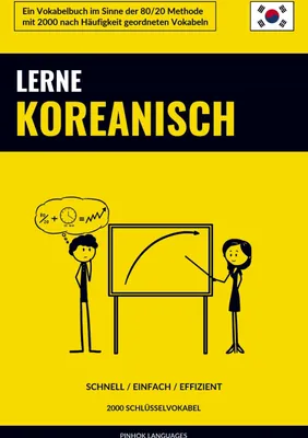 Produktbild von Lerne Koreanisch - Schnell / Einfach / Effizient