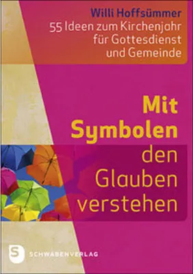 Immagine prodotto di Mit Symbolen den Glauben verstehen