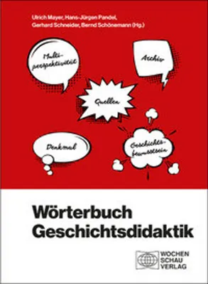 Obrázok produktu pre Wörterbuch Geschichtsdidaktik