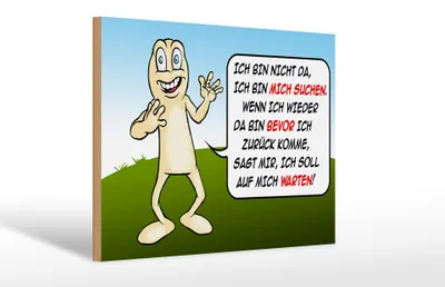 Produktbild von Holzschild Spruch 30x20cm Bin nicht da bin mich suchen