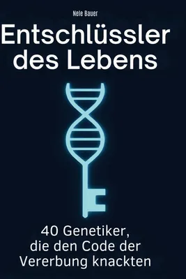 Produktbild von Entschlüssler des Lebens