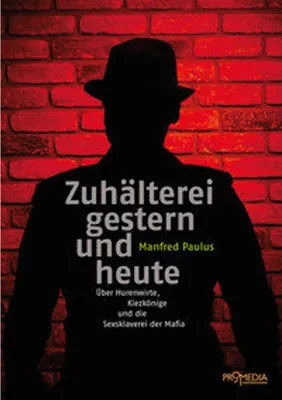 Obrázok produktu pre Zuhälterei gestern und heute