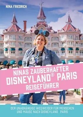 Obrázok produktu pre Ninas zauberhafter Disneyland Paris Reiseführer
