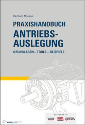Produktbild von Praxishandbuch Antriebsauslegung