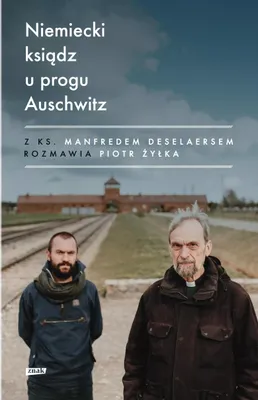 Produktbild von Niemiecki Ksiądz U Progu Auschwitz
