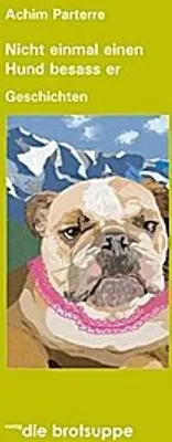Produktbild von Nicht einmal einen Hund besass er
