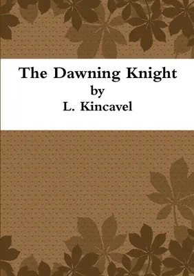Produktbild von The Dawning Knight