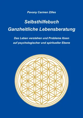 Produktbild von Selbsthilfebuch Ganzheitliche Lebensberatung
