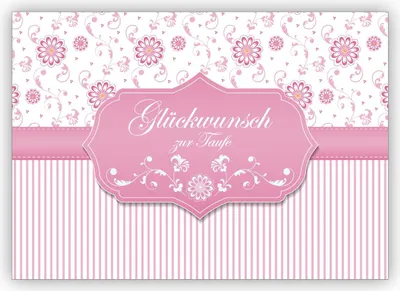 Produktbild von Klassische Babykarte als Glückwunsch zur Taufe eines Baby Mädchen mit Blümchen und Streifen, rosa: Glückwunsch zur Taufe