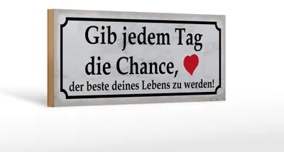 Produktbild von Holzschild Spruch 27x10cm gib jedem Tag Chance das beste