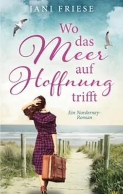 Obrázek produktu pro Wo das Meer auf Hoffnung trifft