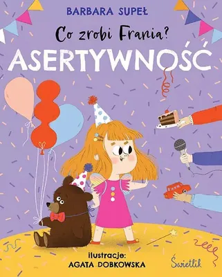 Image de Co zrobi Frania? Asertywność