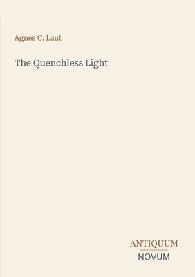 Produktbild von The Quenchless Light