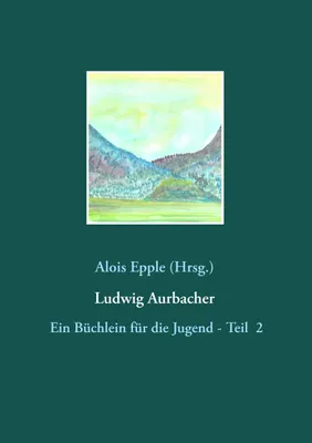 Produktbild von Ludwig Aurbacher