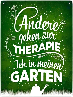 Produktbild von Andere gehen zur Therapie ich in meinen Garten Metallschild XXL Schild