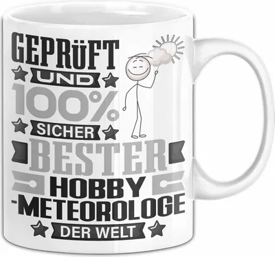 Produktbild von Hobbymeteorologe Geschenk Lustiger Spruch für Hobbymeteorologe Geschenkidee Bester Hobbymeteorologe Der Welt (Weiß)
