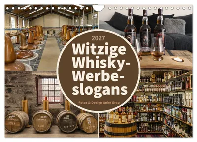 Produktbild von Witzige Whisky-Werbeslogans (Wandkalender 2027 DIN A4 quer), CALVENDO Monatskalender
