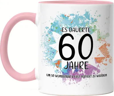 Produktbild von Es Dauerte 60 Jahre Um So Wunderbar Zu Werden Tasse Rosa Geburtstagsgeschenk 60 Jahre Alt Humor