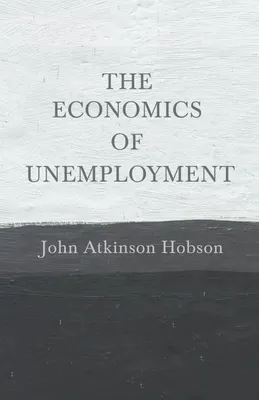 Produktbild von The Economics of Unemployment