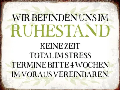 Produktbild von vianmo Holzschild 30x40 cm wie im Ruhestand keine Zeit