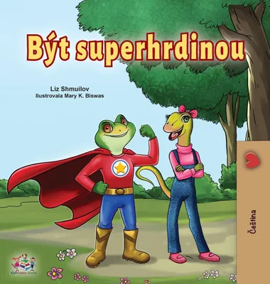 Produktbild von Being a Superhero (Czech children's Book)