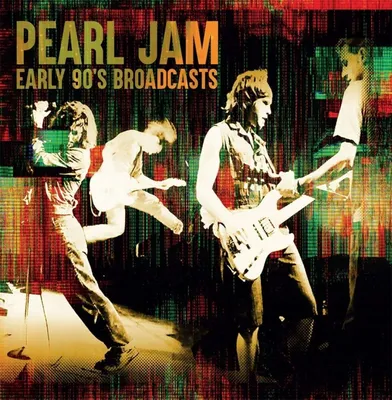 Produktbild von Pearl Jam: Early 90's Broadcasts -   - (CD / Titel: A-G)