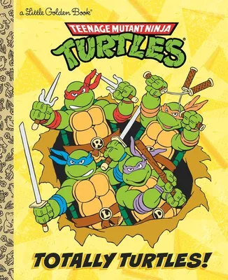 Produktbild von Totally Turtles! (Teenage Mutant Ninja Turtles)