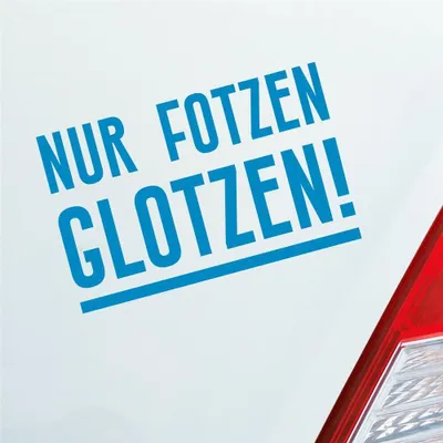 Produktbild von Auto Aufkleber Nur Fotzen glotzen! Geil Frau Girl Sexy 16x10 cm Hellblau Sticker Heckscheibenaufkleber