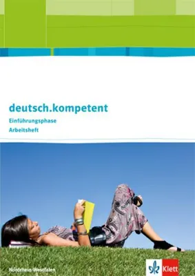 Obrázok produktu pre deutsch.kompetent. Ausgabe für Nordrhein--Westfalen. Arbeitsheft Einführungsphase