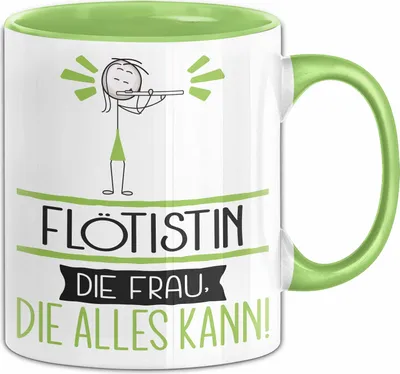 Produktbild von Flötistin Geschenk Tasse Becher Die Frau Die Allen Kann Geschenkidee für eine Flötistin Lustig (Grün)