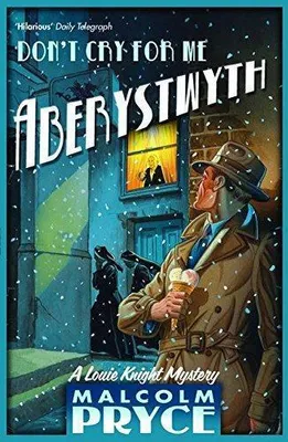 Immagine prodotto di Don't Cry for Me Aberystwyth