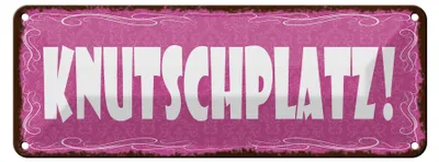 Produktbild von Blechschild Hinweis 27x10cm Knutschplatz Dekoration