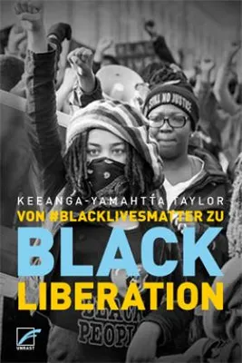 Produktbild von Von #BlackLivesMatter zu Black Liberation