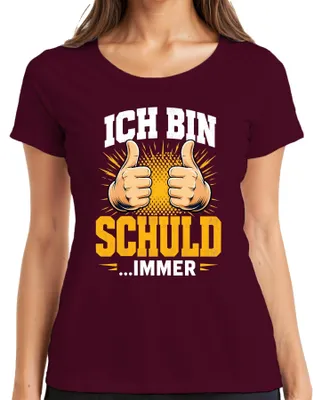 Produktbild von Ich bin schuld immer Lustiger Spruch Sarkasmus Statement Bürohumor Damen T-Shirt, Burgundy, XL