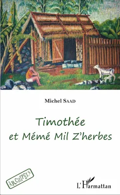 Produktbild von Timothée et Mémé Mil Z'herbes