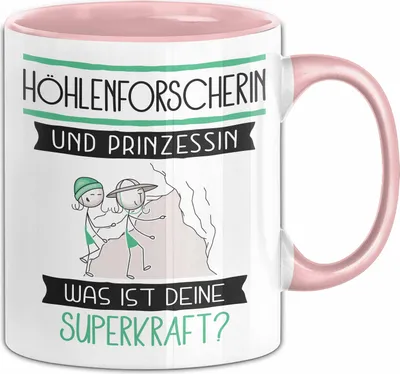 Produktbild von Höhlenforscherin Und Prinzessin Tasse Geschenk Für Eine Höhlenforscherin Geburtstag Was Ist Deine Superkraft (Rosa)