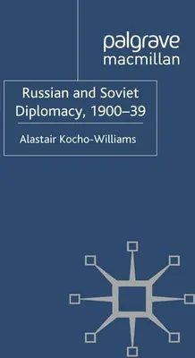 Zdjęcie produktu dla Russian and Soviet Diplomacy, 1900-39