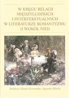 Image de W kręgu relacji międzyludzkich... - red. Klaudia Korczyńska, Agnieszka Pałucka