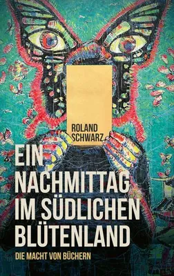 Obrázok produktu pre Schwarz, R: Nachmittag im südlichen Blütenland